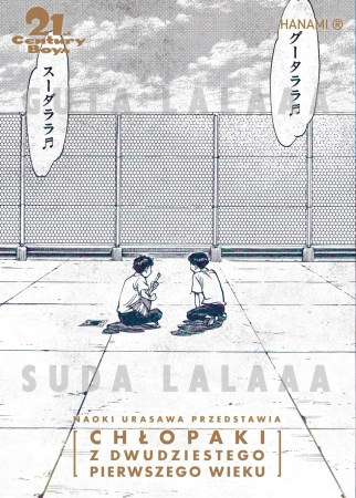 21st Century Boys – Chłopaki z XXI wieku. 20th Century Boys – Chłopaki z XX wieku. Tom 12 - Naoki Urasawa