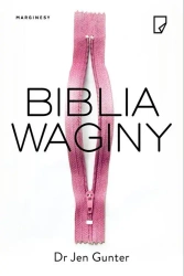 Biblia waginy - Dr Jen Gunter