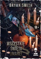 eBook Wszystkie Święta umarły - Bryan Smith epub mobi