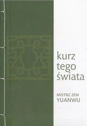 eBook Kurz tego świata - Mistrz zen Yuanwu mobi epub