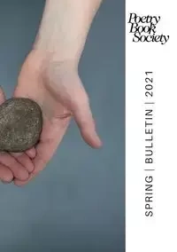 Poetry Book Society Spring 2021 Bulletin - Alice Kate Mullen