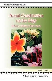 Social Construction on the Edge - John Shotter