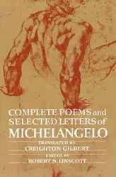 Complete Poems and Selected Letters of Michelangelo - Michelangelo