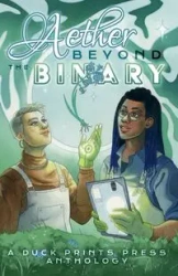 Aether Beyond the Binary - Faye Ellen