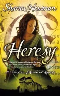 Heresy - Sharan Newman