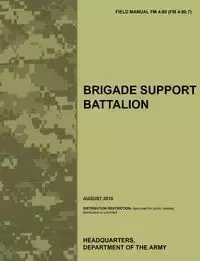 Brigade Support Battalion - Army Training Doctrine and Command