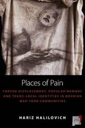 Places of Pain - Halilovich Hariz