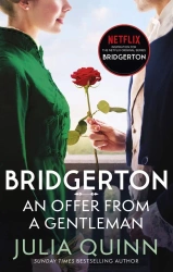 Bridgerton. An Offer From A Gentleman - Julia Quinn