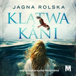 audiobook Klątwa kani - Jagna Rolska
