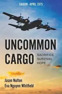 Uncommon Cargo - Jason Nulton