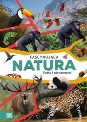Fascynująca natura - praca zbiorowa
