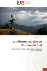 La réforme agraire en afrique du sud - ANSEEUW-W