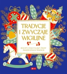 Tradycje i zwyczaje wigilijne - praca zbiorowa