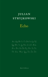 Echo - Julian Stryjkowski