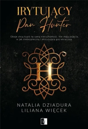 Irytujący pan Hunter - N. Dziadura, Lilianna Więcek