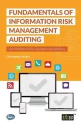 Fundamentals of Information Risk Management Auditing - Christopher Wright