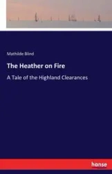 The Heather on Fire - Mathilde Blind