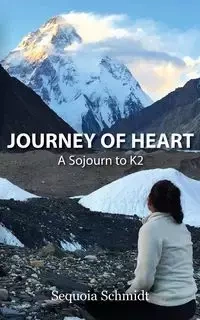 Journey of Heart - Schmidt Sequoia