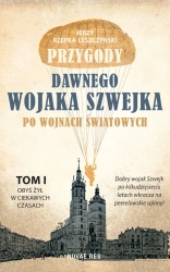 eBook Przygody dawnego wojaka Szwejka po wojnach światowych. Tom 1. Obyś żył w ciekawych czasach - Jerzy Rzepka- Leszczyński epub mobi