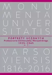 Portrety Uczonych Profesorowie Uniwersytetu Warszawskiego 1915−1945, M−Ż - Salwa Piotr, Wróblewski Andrzej Kajetan
