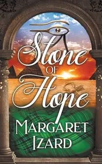 Stone of Hope - Margaret Izard