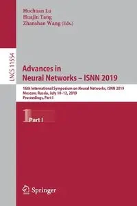 Advances in Neural Networks - ISNN 2019 - Lu Huchuan