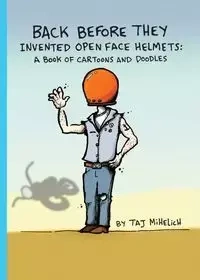 Back Before They Invented Open Face Helmets - Mihelich Taj L