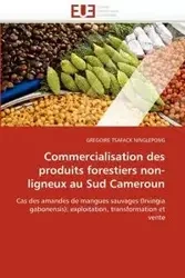 Commercialisation des produits forestiers non-ligneux au sud cameroun - NINGLEPONG-G
