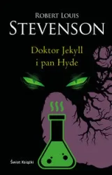 Doktor Jekyll i pan Hyde - Robert Louis Stevenson