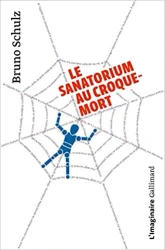 Sanatorium au croque-mort - Bruno Schulz