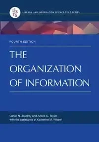 The Organization of Information - Taylor Arlene