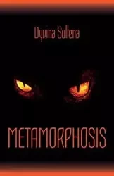 Metamorphosis - Sollena Dyvina