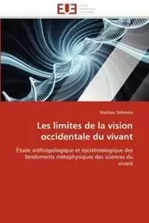 Les limites de la vision occidentale du vivant - NEHEMIE-M