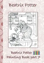 Beatrix Potter Painting Book Part 7 ( Peter Rabbit ) - Potter Beatrix