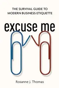 Excuse Me - Thomas Rosanne
