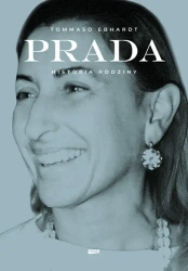 Prada. Historia rodziny - Tommaso Ebhardt