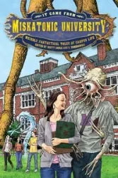 It Came from Miskatonic University - Gable Scott
