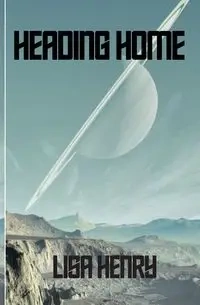 Heading Home - Henry Lisa