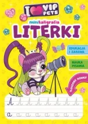 I love VIP Pets. Minikaligrafia. Literki - zbiorowa praca