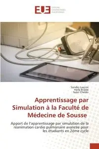 Apprentissage par Simulation à la Faculté de Médecine de Sousse - Laajimi Sondes
