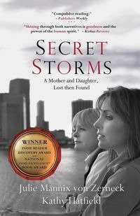 Secret Storms - von Julie Zerneck Mannix