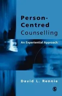Person-Centred Counselling - Rennie David L.