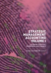 Strategic Management Accounting, Volume I - Joannidès de Lautour Vassili