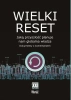 Wielki reset - praca zbiorowa