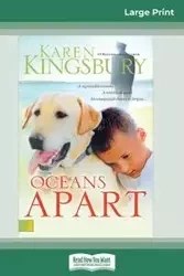 Oceans Apart (16pt Large Print Edition) - Karen Kingsbury