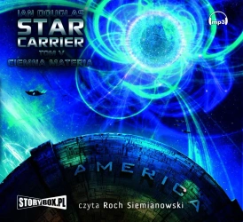 audiobook Star Carrier Tom 5 "Ciemna Materia" - Ian Douglas