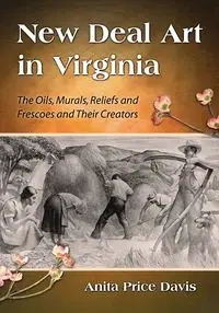 New Deal Art in Virginia - Davis Anita Price