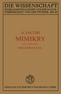 Mimikry Und Verwandte Erscheinungen - Arnold Jacobi