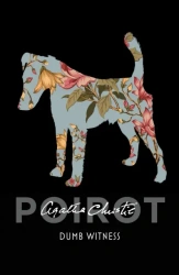 Poirot. Dumb Witness - Agatha Christie