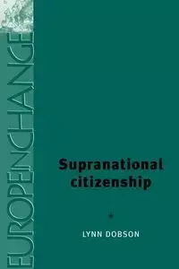Supranational citizenship - Lynn Dobson